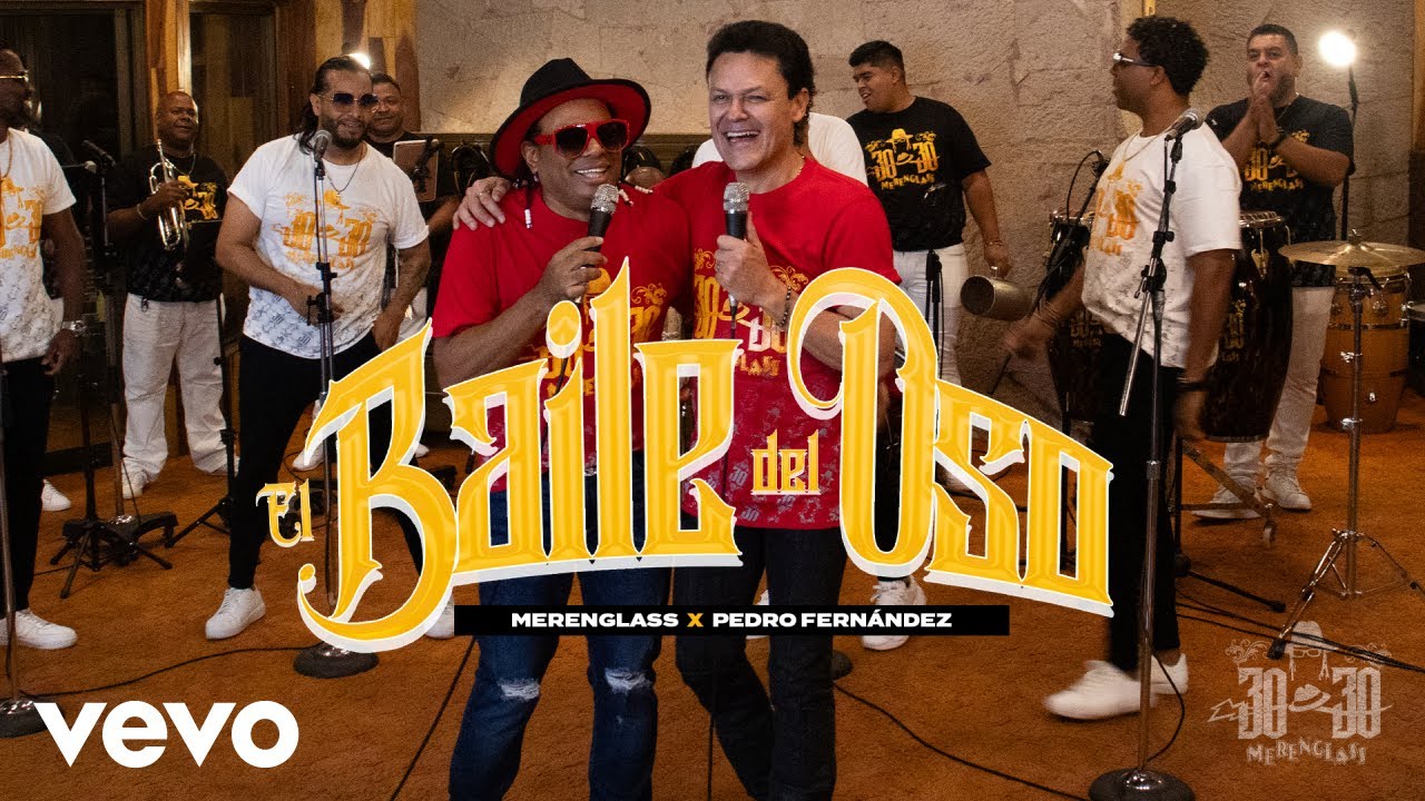 Merenglass & Pedro Fernández - El Baile Del Oso